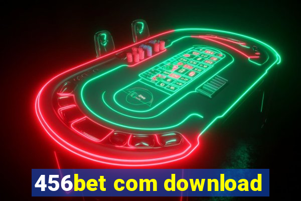 456bet com download